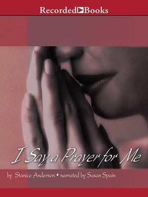 cover image of I Say a Prayer for Me